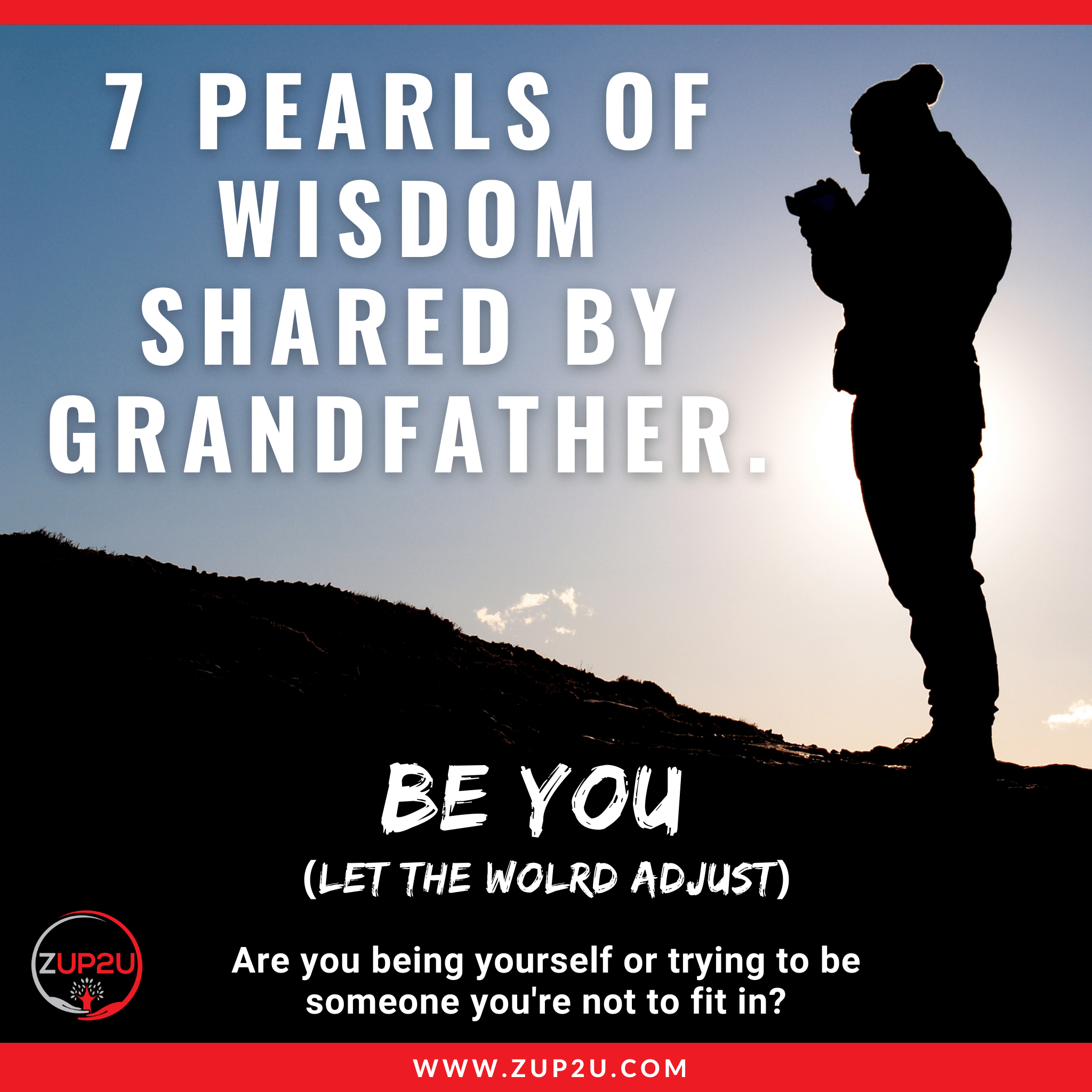 Seven pearls of wisdom shared by grandfather!